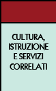 Cultura, Istruzione e Servizi Correlati Studenti